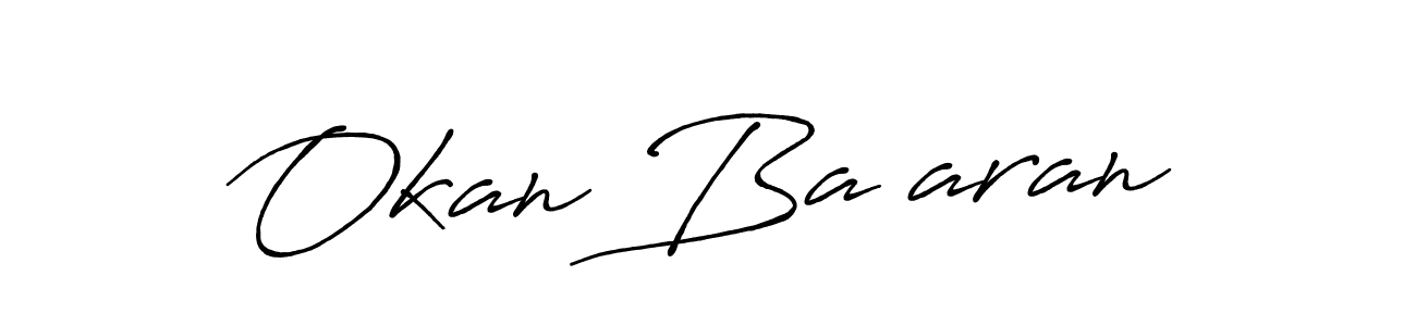 if you are searching for the best signature style for your name Okan BaŞaran. so please give up your signature search. here we have designed multiple signature styles  using Antro_Vectra_Bolder. Okan BaŞaran signature style 7 images and pictures png