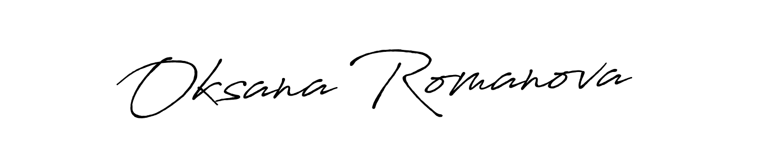 How to make Oksana Romanova signature? Antro_Vectra_Bolder is a professional autograph style. Create handwritten signature for Oksana Romanova name. Oksana Romanova signature style 7 images and pictures png