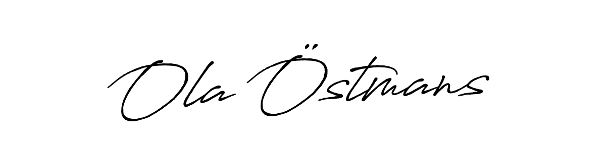 Make a short Ola Östmans signature style. Manage your documents anywhere anytime using Antro_Vectra_Bolder. Create and add eSignatures, submit forms, share and send files easily. Ola Östmans signature style 7 images and pictures png