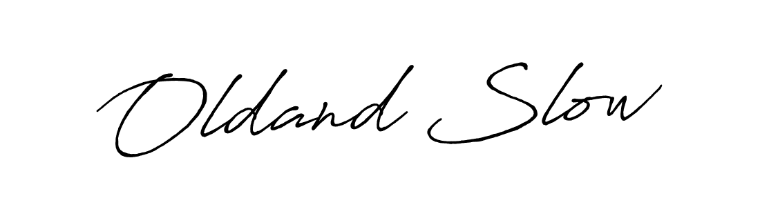 How to make Oldand Slow signature? Antro_Vectra_Bolder is a professional autograph style. Create handwritten signature for Oldand Slow name. Oldand Slow signature style 7 images and pictures png
