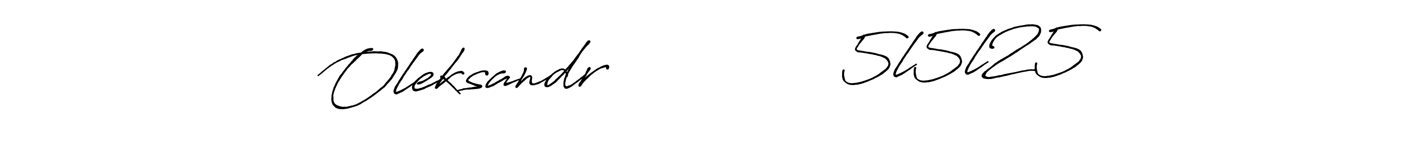 Design your own signature with our free online signature maker. With this signature software, you can create a handwritten (Antro_Vectra_Bolder) signature for name Oleksandr             5l5l25. Oleksandr             5l5l25 signature style 7 images and pictures png