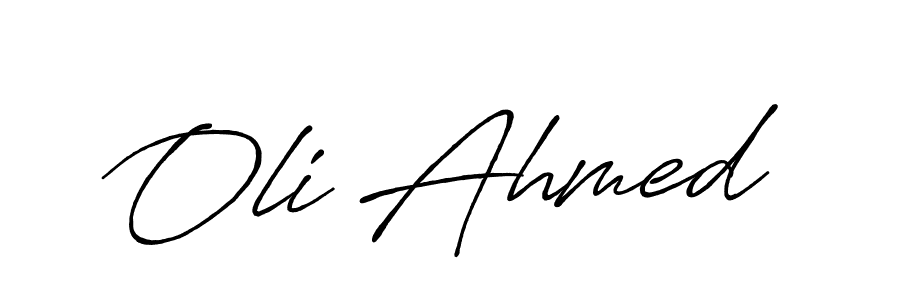You should practise on your own different ways (Antro_Vectra_Bolder) to write your name (Oli Ahmed) in signature. don't let someone else do it for you. Oli Ahmed signature style 7 images and pictures png
