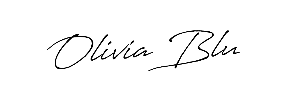 You should practise on your own different ways (Antro_Vectra_Bolder) to write your name (Olivia Blu) in signature. don't let someone else do it for you. Olivia Blu signature style 7 images and pictures png