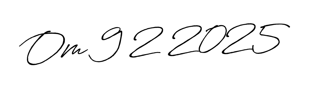 Create a beautiful signature design for name Om 9 2 2025. With this signature (Antro_Vectra_Bolder) fonts, you can make a handwritten signature for free. Om 9 2 2025 signature style 7 images and pictures png