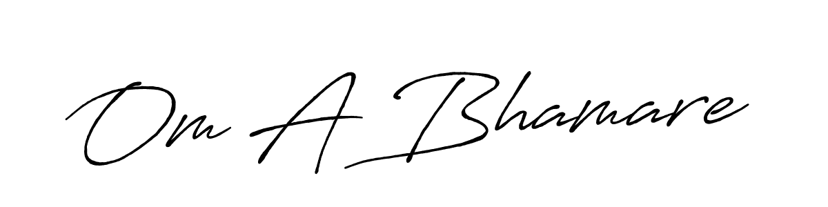 Also we have Om A Bhamare name is the best signature style. Create professional handwritten signature collection using Antro_Vectra_Bolder autograph style. Om A Bhamare signature style 7 images and pictures png