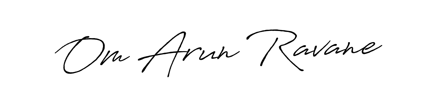 Make a beautiful signature design for name Om Arun Ravane. With this signature (Antro_Vectra_Bolder) style, you can create a handwritten signature for free. Om Arun Ravane signature style 7 images and pictures png