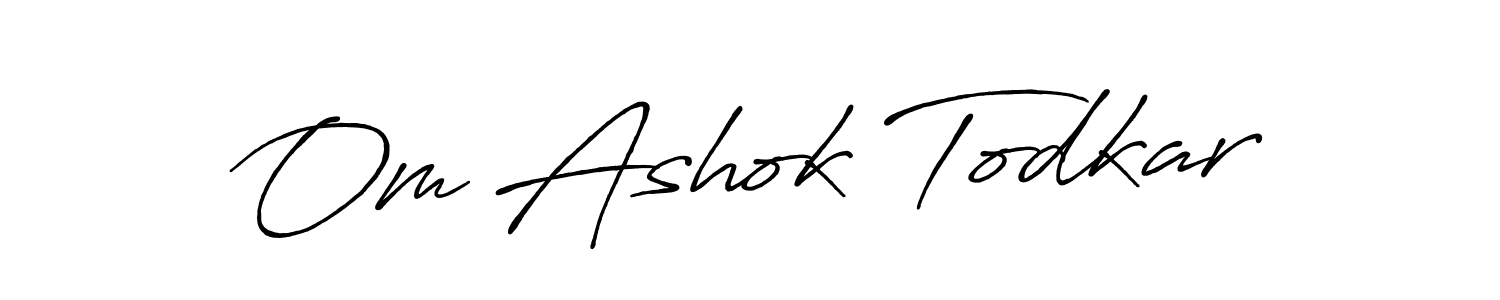 Make a beautiful signature design for name Om Ashok Todkar. With this signature (Antro_Vectra_Bolder) style, you can create a handwritten signature for free. Om Ashok Todkar signature style 7 images and pictures png
