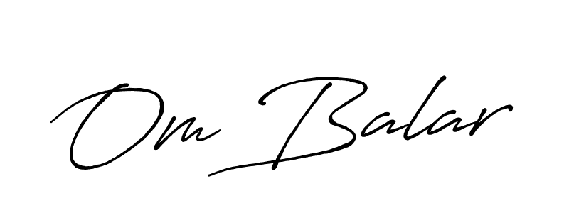 Best and Professional Signature Style for Om Balar. Antro_Vectra_Bolder Best Signature Style Collection. Om Balar signature style 7 images and pictures png