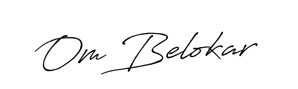 if you are searching for the best signature style for your name Om Belokar. so please give up your signature search. here we have designed multiple signature styles  using Antro_Vectra_Bolder. Om Belokar signature style 7 images and pictures png