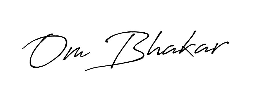 How to make Om Bhakar name signature. Use Antro_Vectra_Bolder style for creating short signs online. This is the latest handwritten sign. Om Bhakar signature style 7 images and pictures png