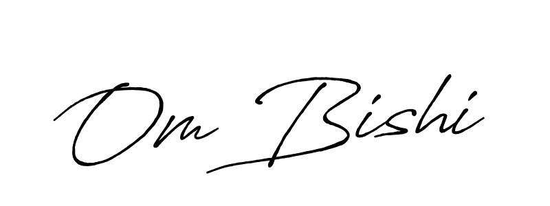 Make a short Om Bishi signature style. Manage your documents anywhere anytime using Antro_Vectra_Bolder. Create and add eSignatures, submit forms, share and send files easily. Om Bishi signature style 7 images and pictures png