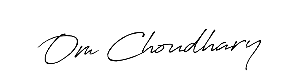 Om Choudhary stylish signature style. Best Handwritten Sign (Antro_Vectra_Bolder) for my name. Handwritten Signature Collection Ideas for my name Om Choudhary. Om Choudhary signature style 7 images and pictures png