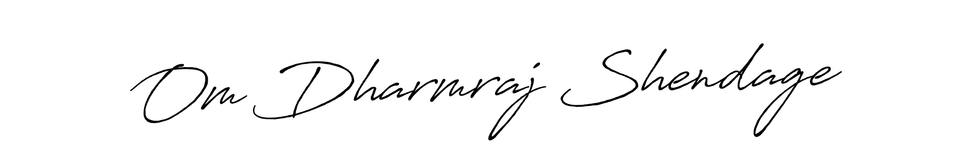 Use a signature maker to create a handwritten signature online. With this signature software, you can design (Antro_Vectra_Bolder) your own signature for name Om Dharmraj Shendage. Om Dharmraj Shendage signature style 7 images and pictures png