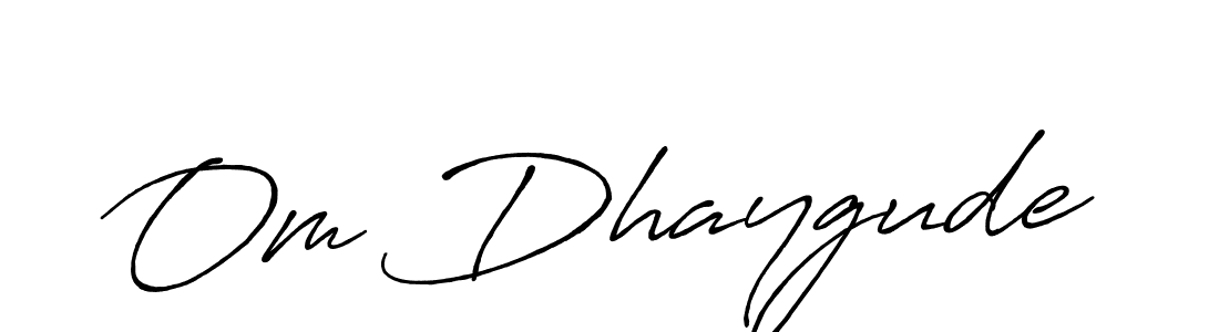 Create a beautiful signature design for name Om Dhaygude. With this signature (Antro_Vectra_Bolder) fonts, you can make a handwritten signature for free. Om Dhaygude signature style 7 images and pictures png