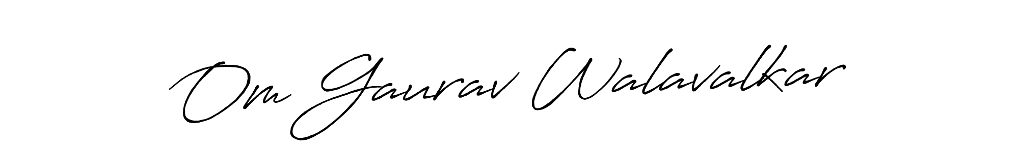Om Gaurav Walavalkar stylish signature style. Best Handwritten Sign (Antro_Vectra_Bolder) for my name. Handwritten Signature Collection Ideas for my name Om Gaurav Walavalkar. Om Gaurav Walavalkar signature style 7 images and pictures png