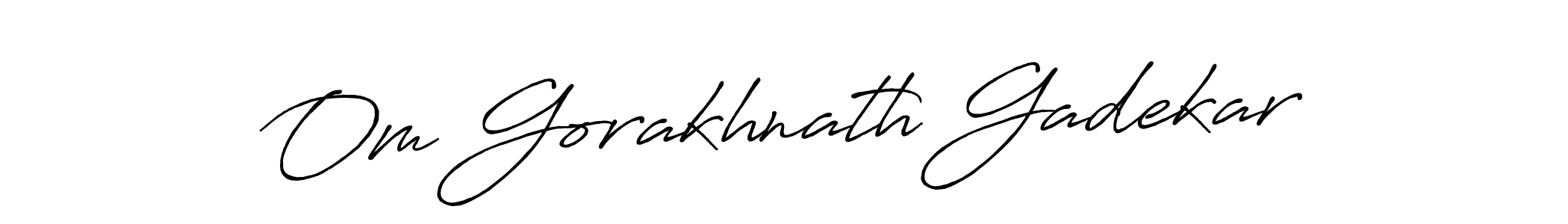 Make a short Om Gorakhnath Gadekar signature style. Manage your documents anywhere anytime using Antro_Vectra_Bolder. Create and add eSignatures, submit forms, share and send files easily. Om Gorakhnath Gadekar signature style 7 images and pictures png