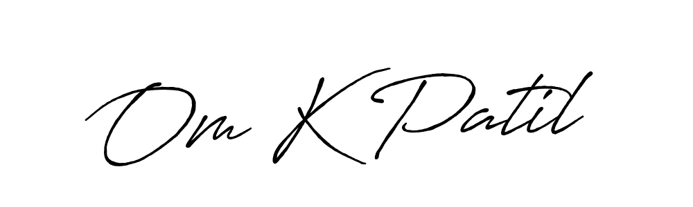 Also we have Om K Patil name is the best signature style. Create professional handwritten signature collection using Antro_Vectra_Bolder autograph style. Om K Patil signature style 7 images and pictures png