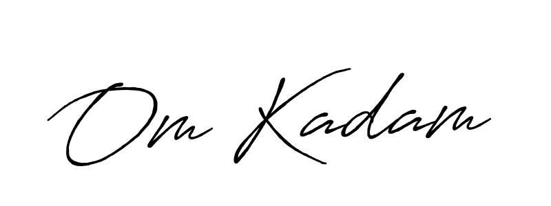 Design your own signature with our free online signature maker. With this signature software, you can create a handwritten (Antro_Vectra_Bolder) signature for name Om Kadam. Om Kadam signature style 7 images and pictures png