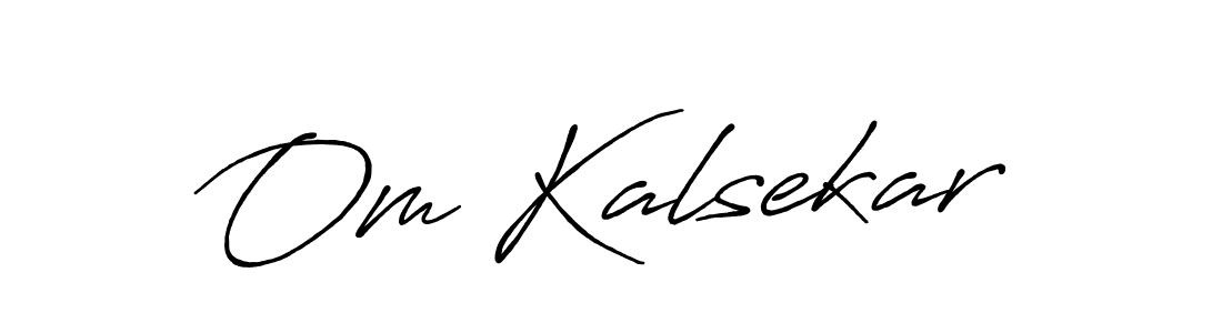 Create a beautiful signature design for name Om Kalsekar. With this signature (Antro_Vectra_Bolder) fonts, you can make a handwritten signature for free. Om Kalsekar signature style 7 images and pictures png