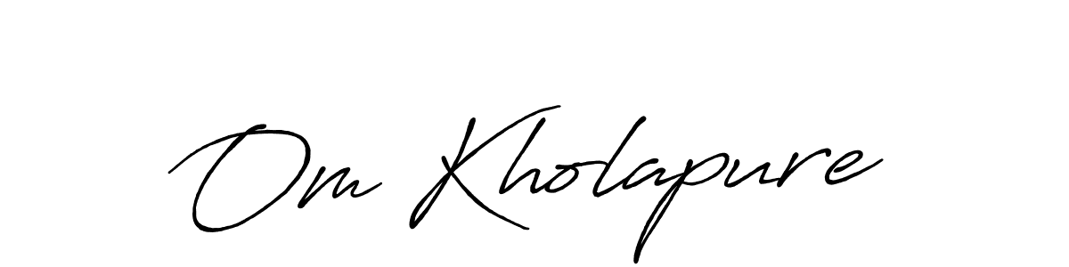 How to make Om Kholapure signature? Antro_Vectra_Bolder is a professional autograph style. Create handwritten signature for Om Kholapure name. Om Kholapure signature style 7 images and pictures png