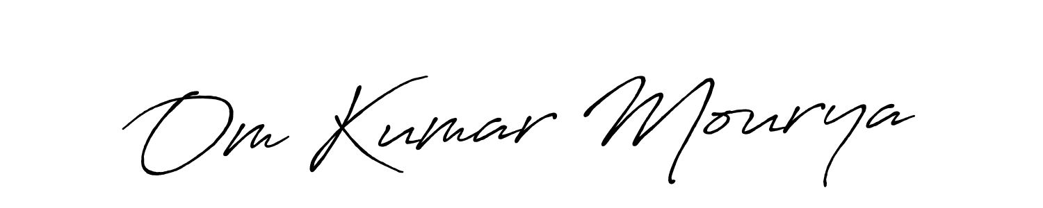 Design your own signature with our free online signature maker. With this signature software, you can create a handwritten (Antro_Vectra_Bolder) signature for name Om Kumar Mourya. Om Kumar Mourya signature style 7 images and pictures png