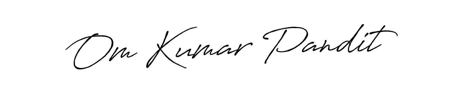 Om Kumar Pandit stylish signature style. Best Handwritten Sign (Antro_Vectra_Bolder) for my name. Handwritten Signature Collection Ideas for my name Om Kumar Pandit. Om Kumar Pandit signature style 7 images and pictures png