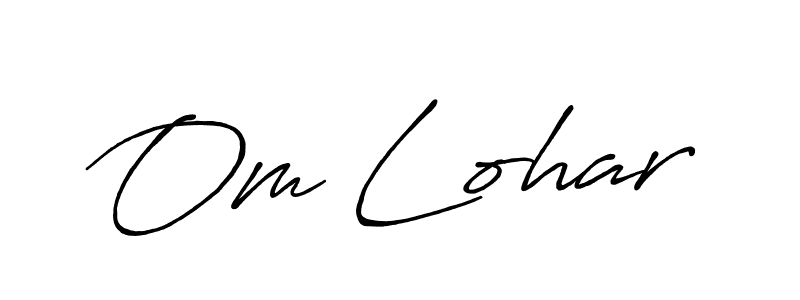 Make a beautiful signature design for name Om Lohar. With this signature (Antro_Vectra_Bolder) style, you can create a handwritten signature for free. Om Lohar signature style 7 images and pictures png