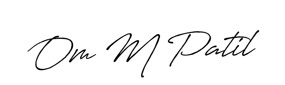 The best way (Antro_Vectra_Bolder) to make a short signature is to pick only two or three words in your name. The name Om M Patil include a total of six letters. For converting this name. Om M Patil signature style 7 images and pictures png