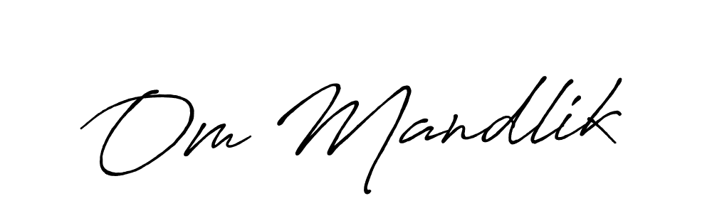 Make a beautiful signature design for name Om Mandlik. With this signature (Antro_Vectra_Bolder) style, you can create a handwritten signature for free. Om Mandlik signature style 7 images and pictures png