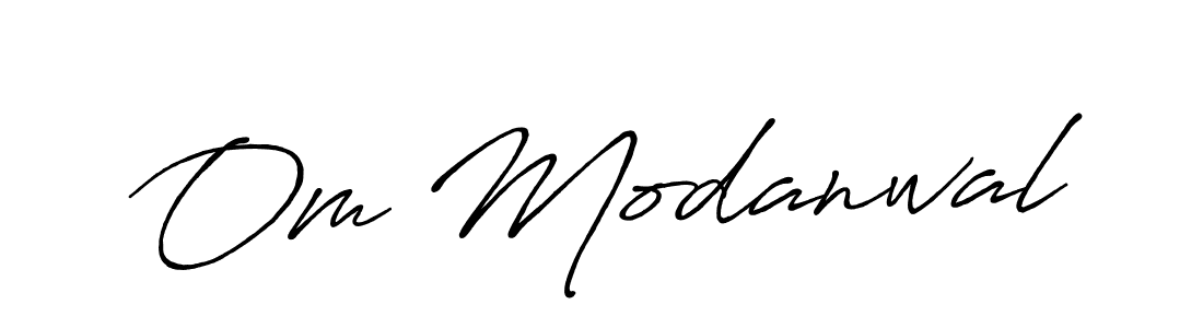 How to make Om Modanwal signature? Antro_Vectra_Bolder is a professional autograph style. Create handwritten signature for Om Modanwal name. Om Modanwal signature style 7 images and pictures png