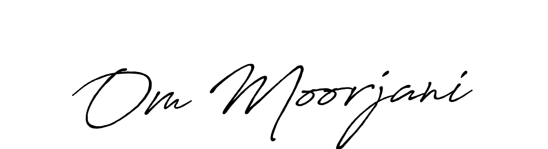 Also we have Om Moorjani name is the best signature style. Create professional handwritten signature collection using Antro_Vectra_Bolder autograph style. Om Moorjani signature style 7 images and pictures png