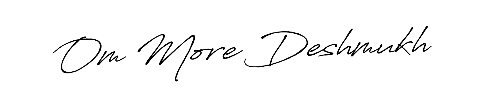 Similarly Antro_Vectra_Bolder is the best handwritten signature design. Signature creator online .You can use it as an online autograph creator for name Om More Deshmukh. Om More Deshmukh signature style 7 images and pictures png
