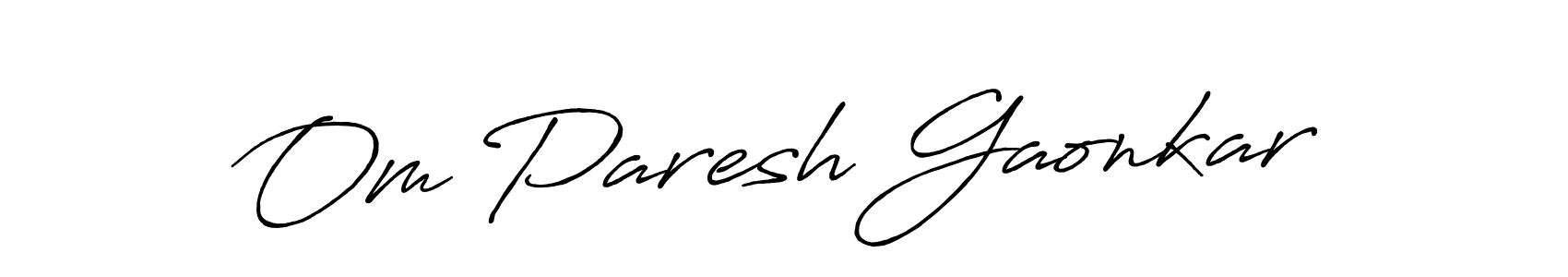 Om Paresh Gaonkar stylish signature style. Best Handwritten Sign (Antro_Vectra_Bolder) for my name. Handwritten Signature Collection Ideas for my name Om Paresh Gaonkar. Om Paresh Gaonkar signature style 7 images and pictures png