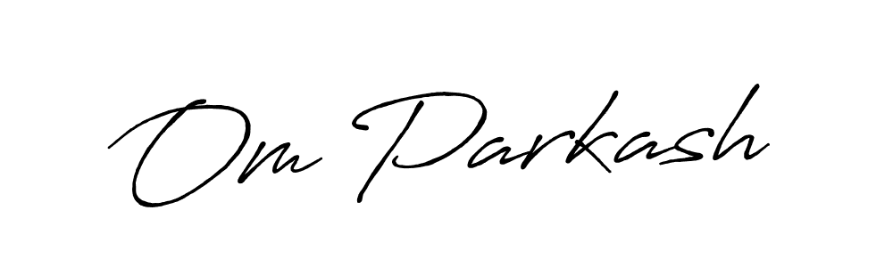 Design your own signature with our free online signature maker. With this signature software, you can create a handwritten (Antro_Vectra_Bolder) signature for name Om Parkash. Om Parkash signature style 7 images and pictures png