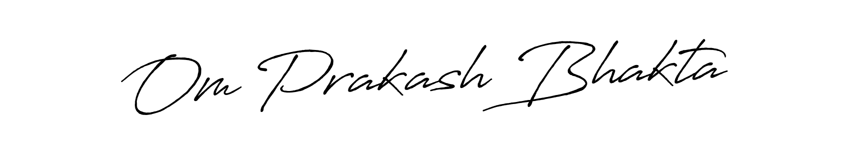 Om Prakash Bhakta stylish signature style. Best Handwritten Sign (Antro_Vectra_Bolder) for my name. Handwritten Signature Collection Ideas for my name Om Prakash Bhakta. Om Prakash Bhakta signature style 7 images and pictures png