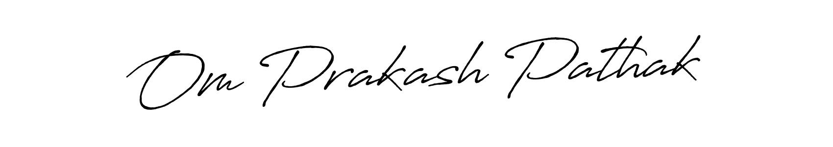 Om Prakash Pathak stylish signature style. Best Handwritten Sign (Antro_Vectra_Bolder) for my name. Handwritten Signature Collection Ideas for my name Om Prakash Pathak. Om Prakash Pathak signature style 7 images and pictures png