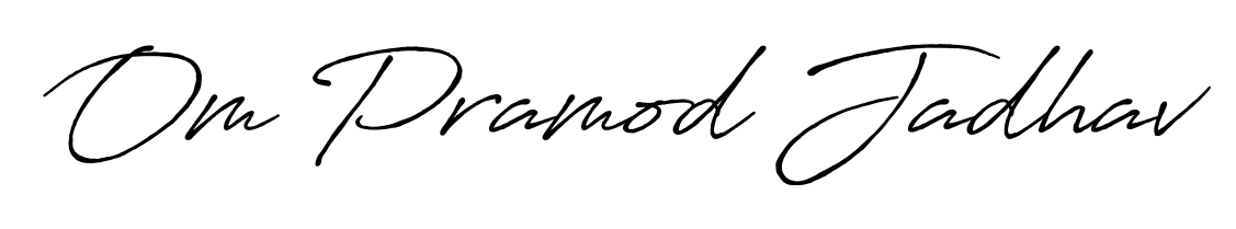 How to make Om Pramod Jadhav name signature. Use Antro_Vectra_Bolder style for creating short signs online. This is the latest handwritten sign. Om Pramod Jadhav signature style 7 images and pictures png