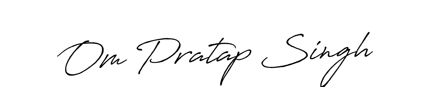 Create a beautiful signature design for name Om Pratap Singh. With this signature (Antro_Vectra_Bolder) fonts, you can make a handwritten signature for free. Om Pratap Singh signature style 7 images and pictures png