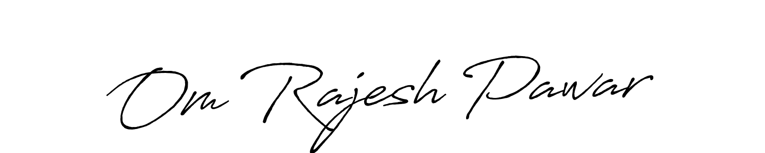 Once you've used our free online signature maker to create your best signature Antro_Vectra_Bolder style, it's time to enjoy all of the benefits that Om Rajesh Pawar name signing documents. Om Rajesh Pawar signature style 7 images and pictures png