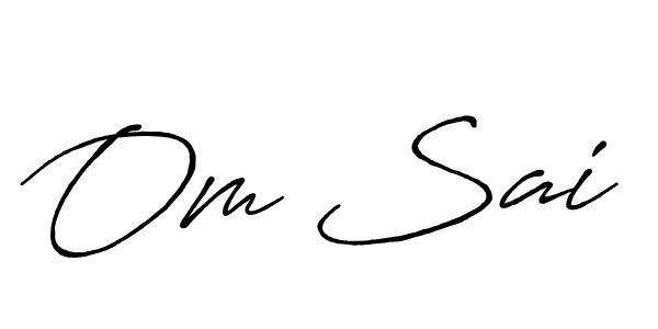 Create a beautiful signature design for name Om Sai. With this signature (Antro_Vectra_Bolder) fonts, you can make a handwritten signature for free. Om Sai signature style 7 images and pictures png
