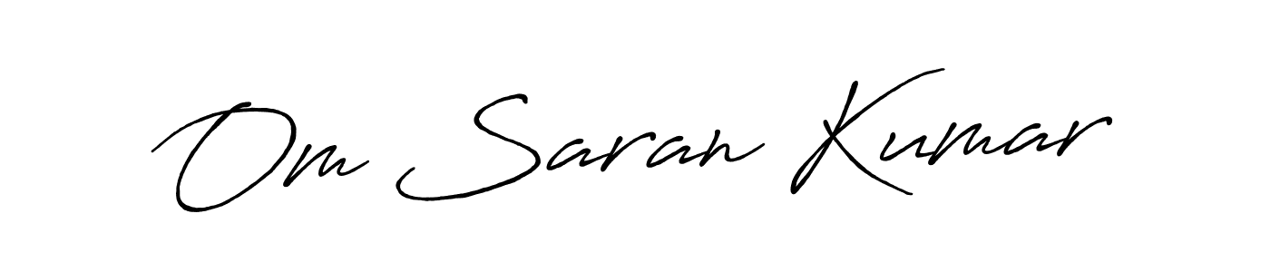 Make a beautiful signature design for name Om Saran Kumar. With this signature (Antro_Vectra_Bolder) style, you can create a handwritten signature for free. Om Saran Kumar signature style 7 images and pictures png
