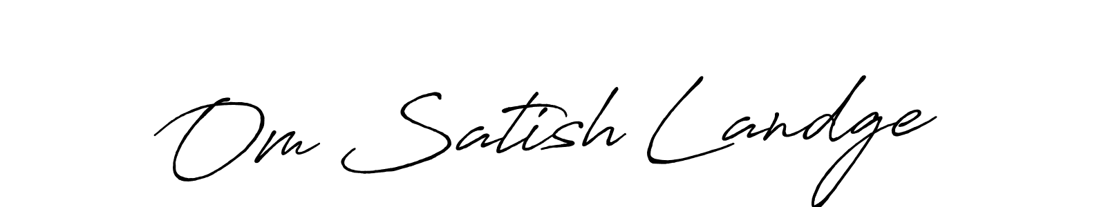 This is the best signature style for the Om Satish Landge name. Also you like these signature font (Antro_Vectra_Bolder). Mix name signature. Om Satish Landge signature style 7 images and pictures png