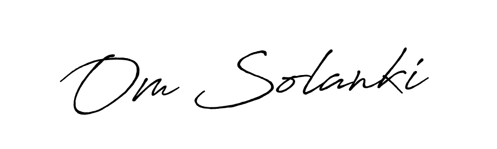 How to make Om Solanki signature? Antro_Vectra_Bolder is a professional autograph style. Create handwritten signature for Om Solanki name. Om Solanki signature style 7 images and pictures png