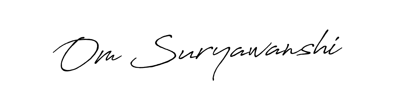 Also we have Om Suryawanshi name is the best signature style. Create professional handwritten signature collection using Antro_Vectra_Bolder autograph style. Om Suryawanshi signature style 7 images and pictures png