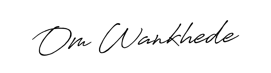 How to make Om Wankhede name signature. Use Antro_Vectra_Bolder style for creating short signs online. This is the latest handwritten sign. Om Wankhede signature style 7 images and pictures png