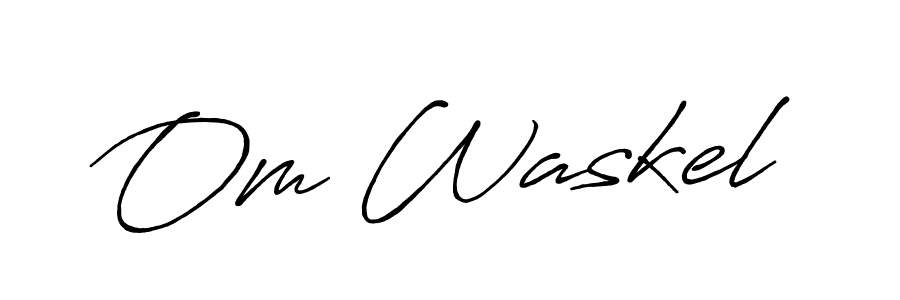 Om Waskel stylish signature style. Best Handwritten Sign (Antro_Vectra_Bolder) for my name. Handwritten Signature Collection Ideas for my name Om Waskel. Om Waskel signature style 7 images and pictures png