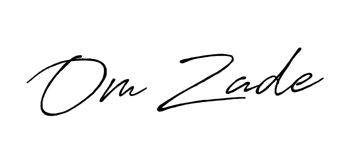 How to make Om Zade name signature. Use Antro_Vectra_Bolder style for creating short signs online. This is the latest handwritten sign. Om Zade signature style 7 images and pictures png