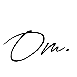 Also You can easily find your signature by using the search form. We will create Om. name handwritten signature images for you free of cost using Antro_Vectra_Bolder sign style. Om. signature style 7 images and pictures png