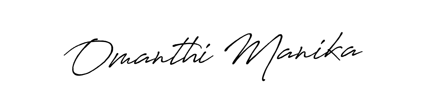 How to make Omanthi Manika signature? Antro_Vectra_Bolder is a professional autograph style. Create handwritten signature for Omanthi Manika name. Omanthi Manika signature style 7 images and pictures png