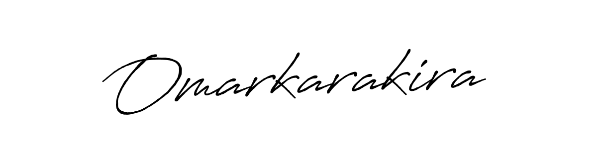 Design your own signature with our free online signature maker. With this signature software, you can create a handwritten (Antro_Vectra_Bolder) signature for name Omarkarakira. Omarkarakira signature style 7 images and pictures png